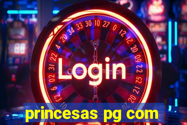 princesas pg com